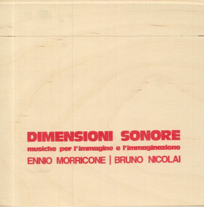 MORRICONE, Ennio/BRUNO NICOLAI - Dimensioni Sonore: Musiche Per L'Immagine E L'Immaginazione (Soundtrack) (reissue)