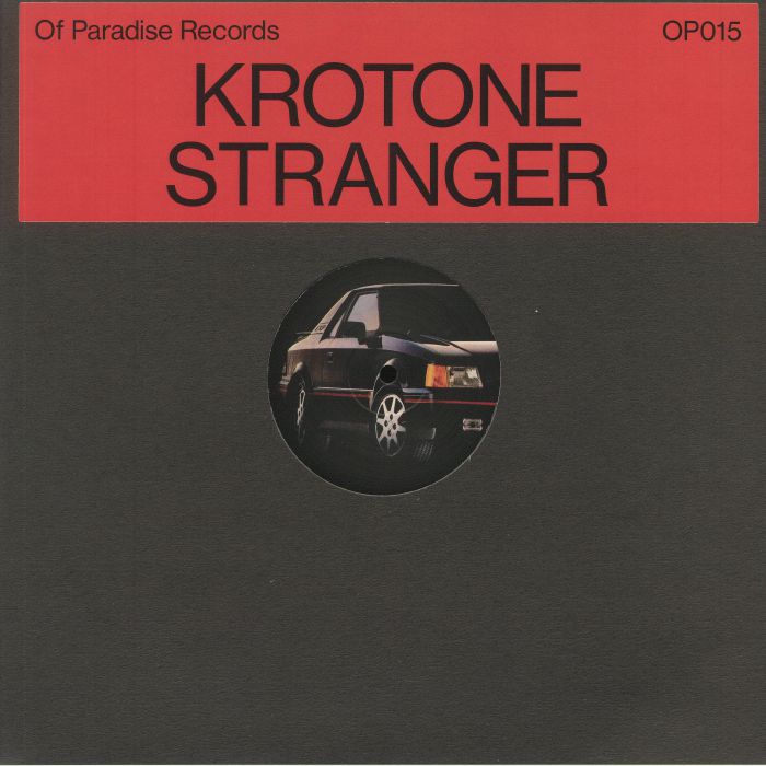 KROTONE - Stranger