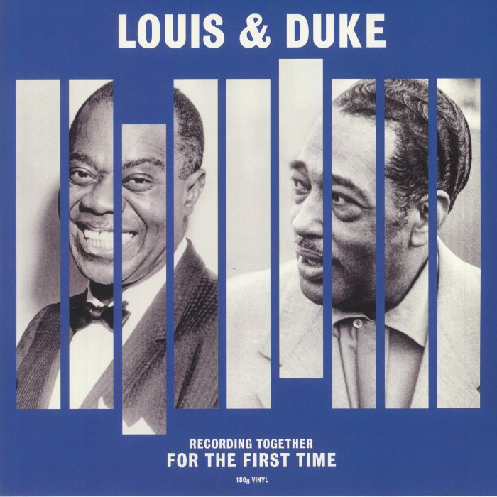 ARMSTRONG, Louis/DUKE ELLINGTON - Recording Together For The First Time