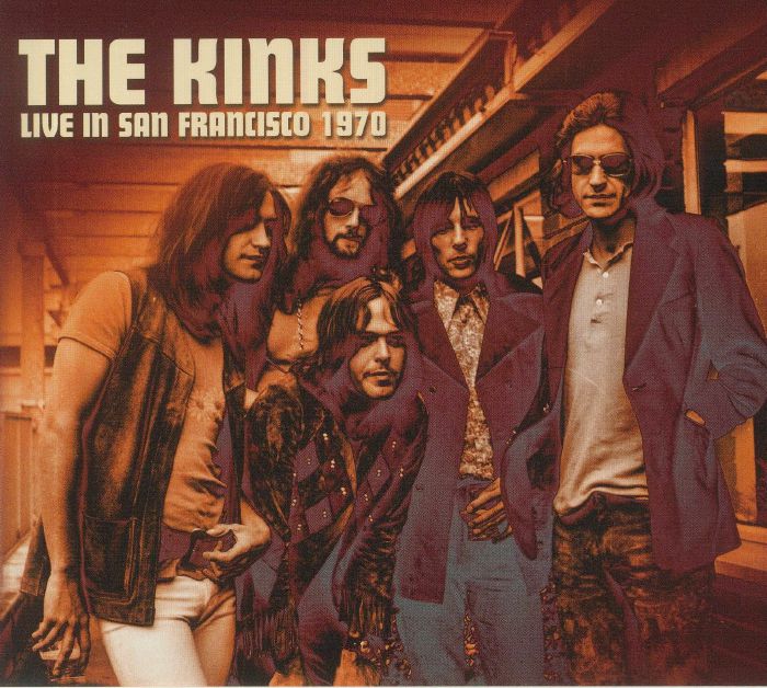 KINKS, The - Live In San Francisco 1970