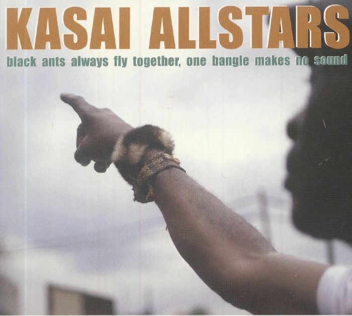 KASAI ALLSTARS - Black Ants Always Fly Together One Bangle Makes No Sound