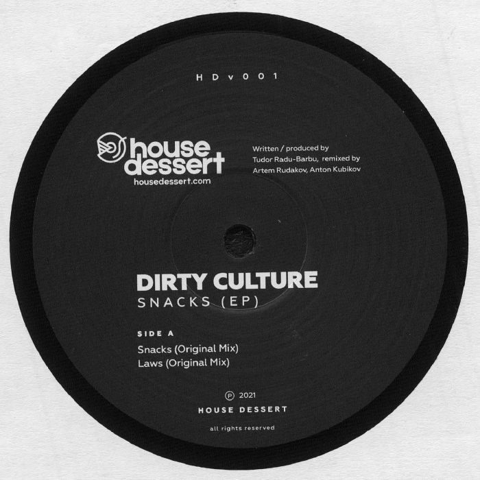 DIRTY CULTURE - Snacks EP