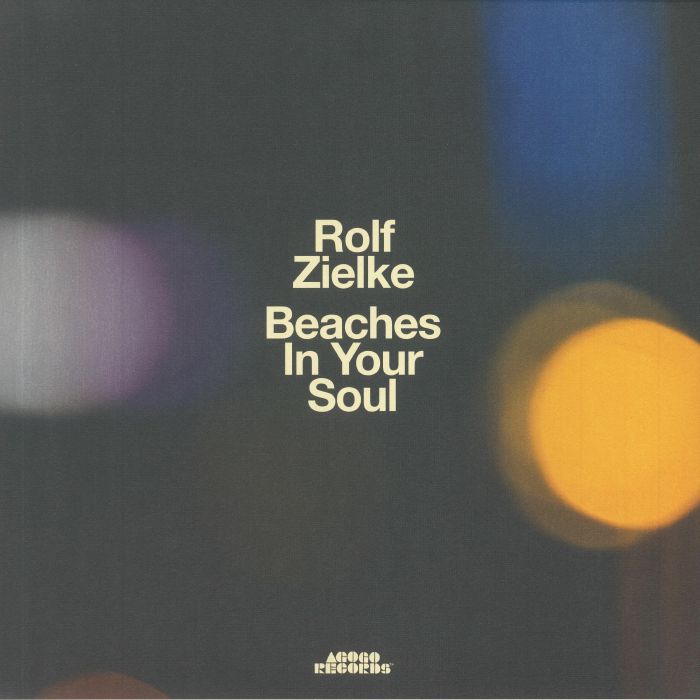 ZIELKE, Rolf - Beaches In Your Soul