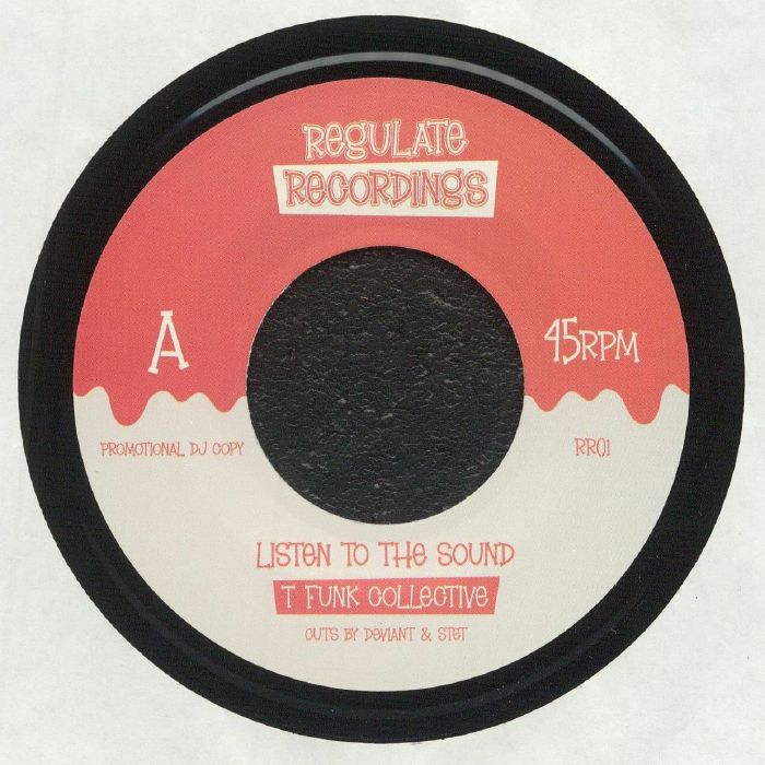 T FUNK COLLECTIVE - Listen To The Sound