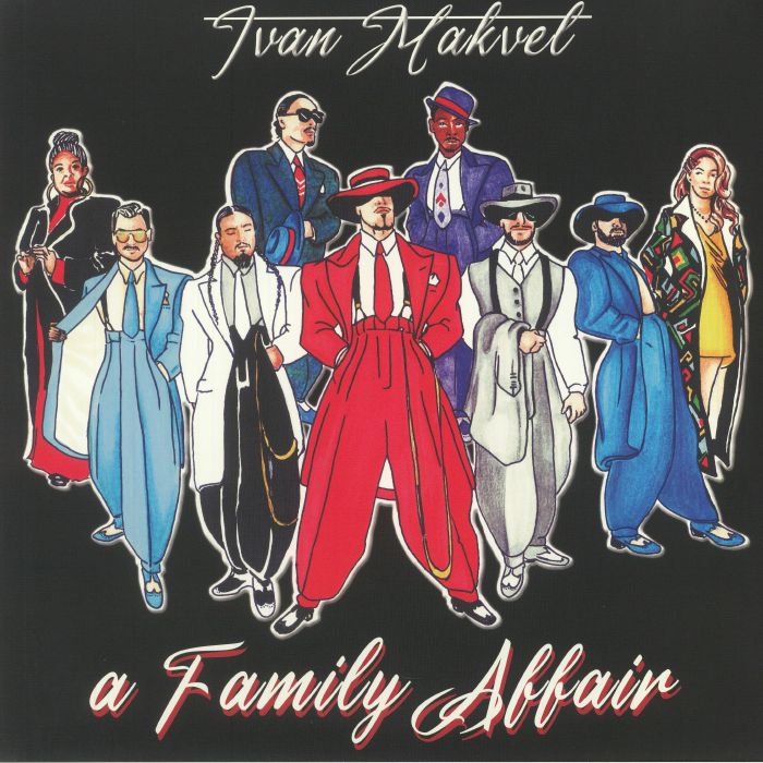 IVAN MAKVEL - A Family Affair