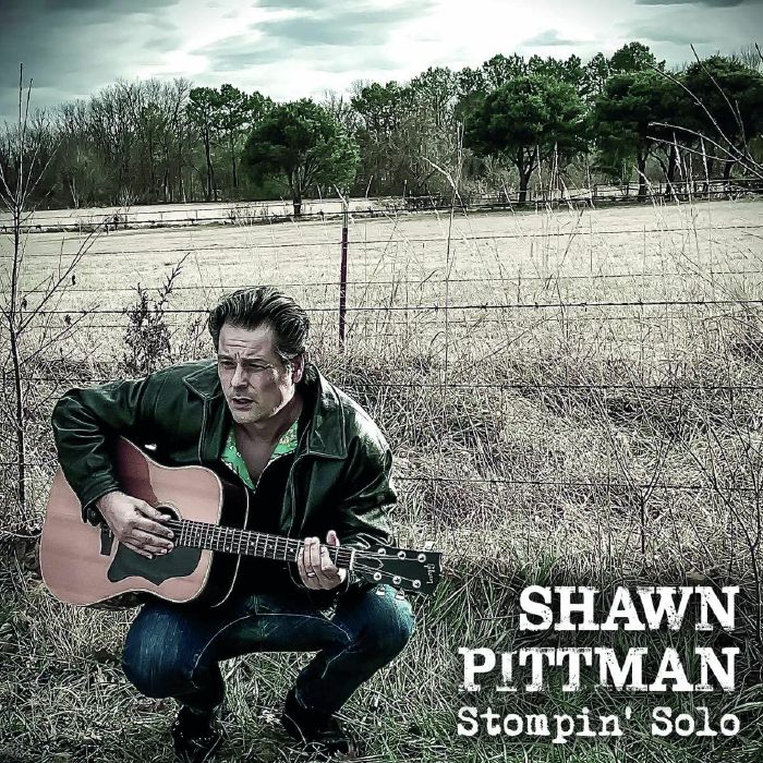 PITTMAN, Shawn - Stompin'solo