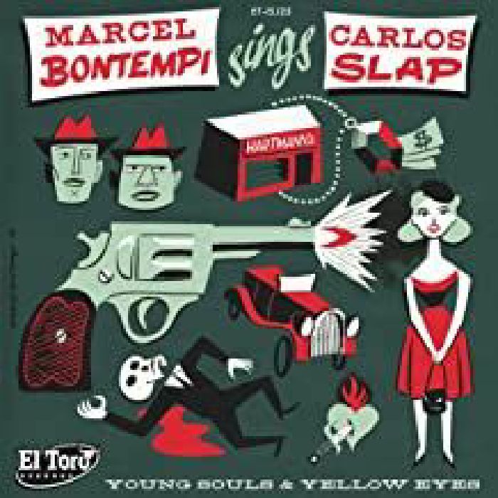 BONTEMPI, Marcel/CARLOS SLAP - Young Souls & Yellow Eyes
