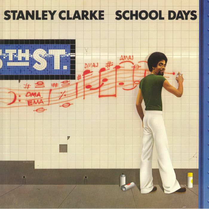 CLARKE, Stanley - School Days (B-STOCK)