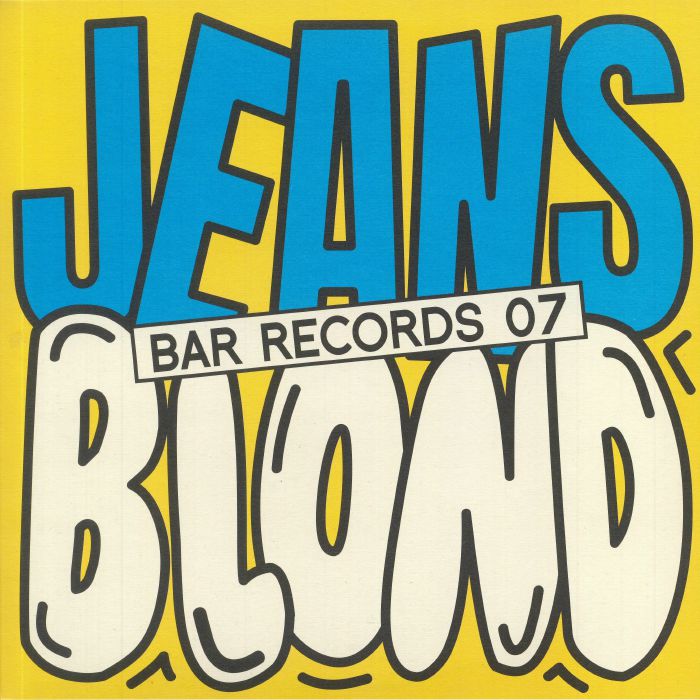 JEANS/BLOND - BAR Records 07
