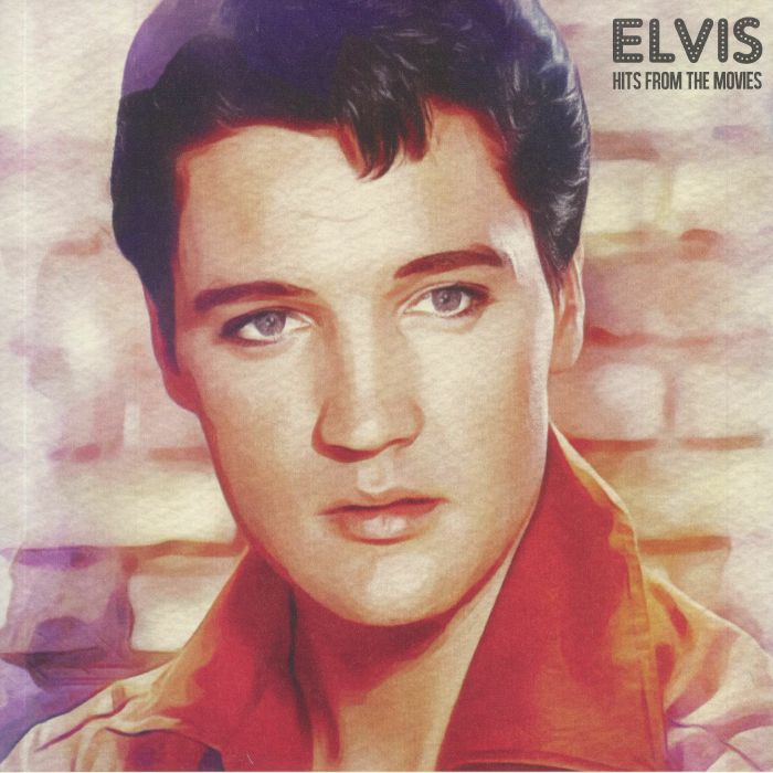PRESLEY, Elvis - Hits From The Movies