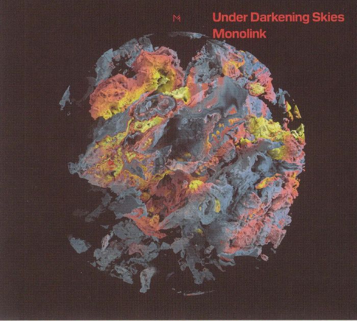MONOLINK - Under Darkening Skies
