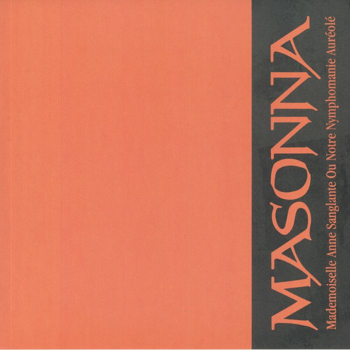 MASONNA - Filled With Unquestionable Feelings (reissue)