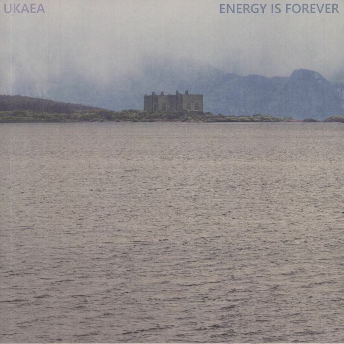UKAEA - Energy Is Forever (reissue)