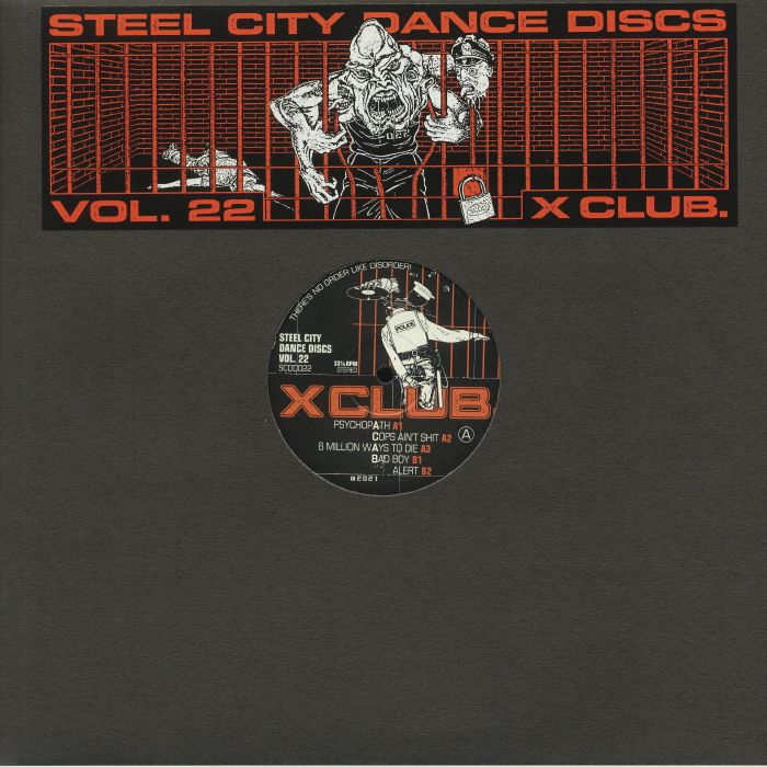 X CLUB - Steel City Dance Discs Vol 22