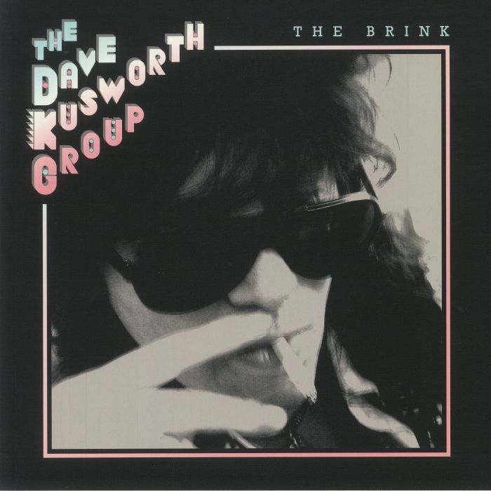 DAVE KUSWORTH GROUP, The - The Brink