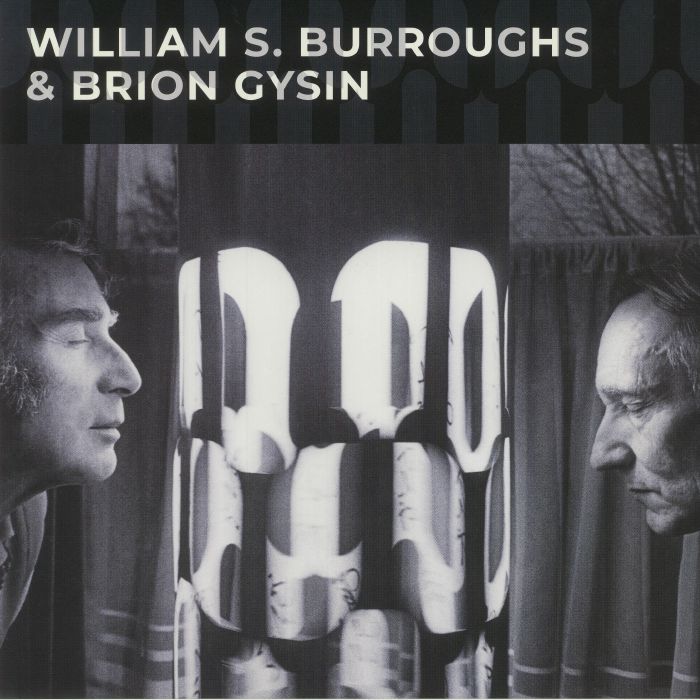 BURROUGHS, William S/BRION GYSIN - William S Burroughs & Brion Gysin