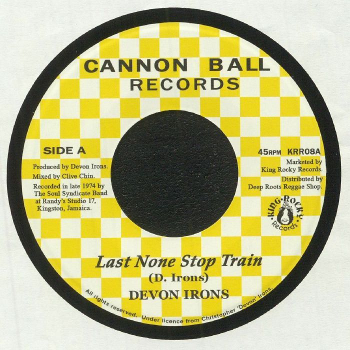 IRONS, Devon/THE SOUL SYNDICATE BAND - Last None Stop Train