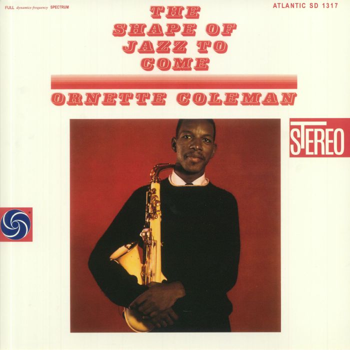 COLEMAN, Ornette - The Shape Of Jazz To Come (remastered)