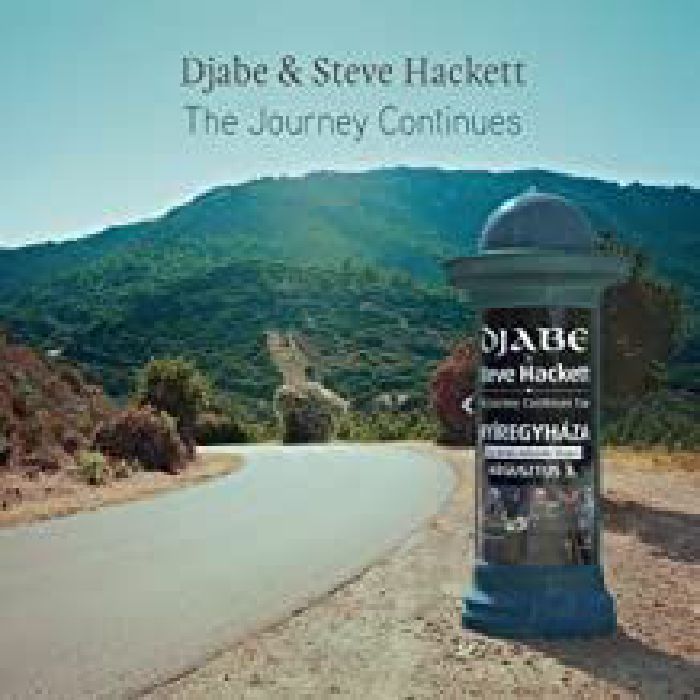 DJABE/STEVE HACKETT - The Journey Continues