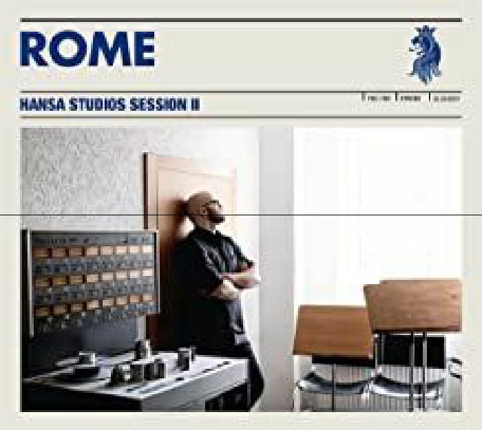 ROME - Hansa Studios Session II