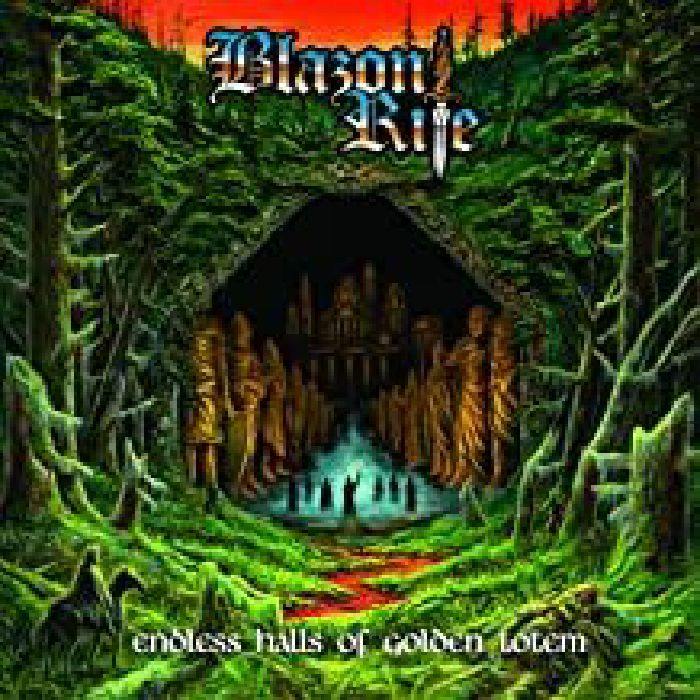 BLAZON RITE - Endless Halls Of Golden Totem