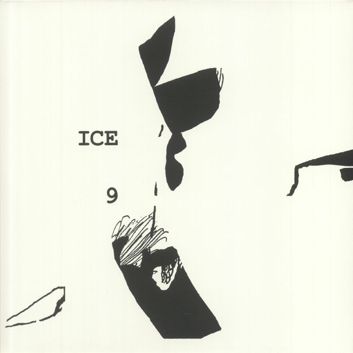 ICE 9 - The Fifth Column Years (remastered)