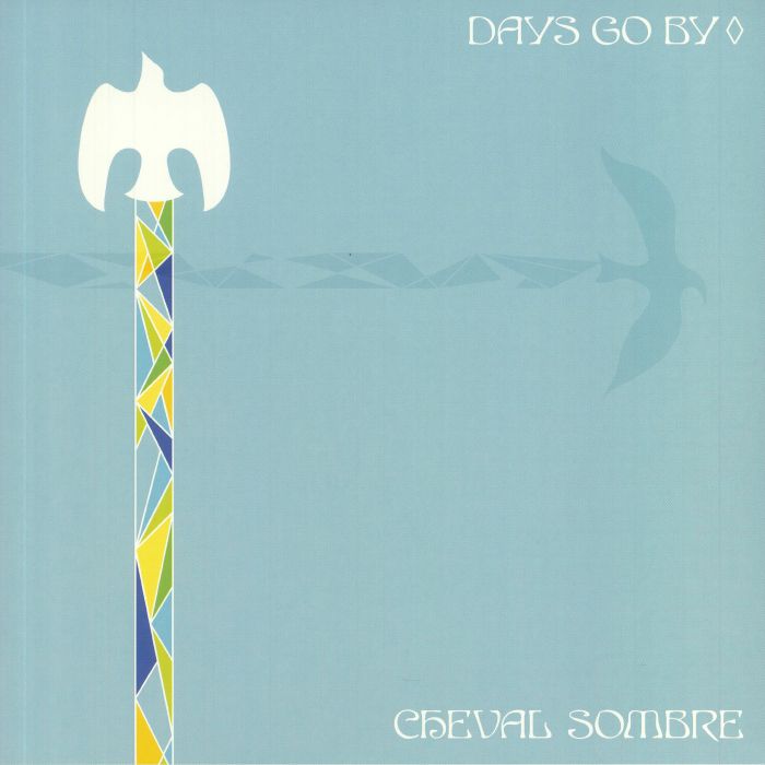 CHEVAL SOMBRE - Days Go By