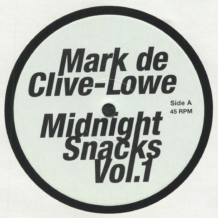DE CLIVE LOWE, Mark - Midnight Snacks Vol 1