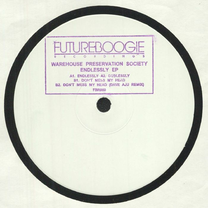 WAREHOUSE PRESERVATION SOCIETY - Endlessly EP