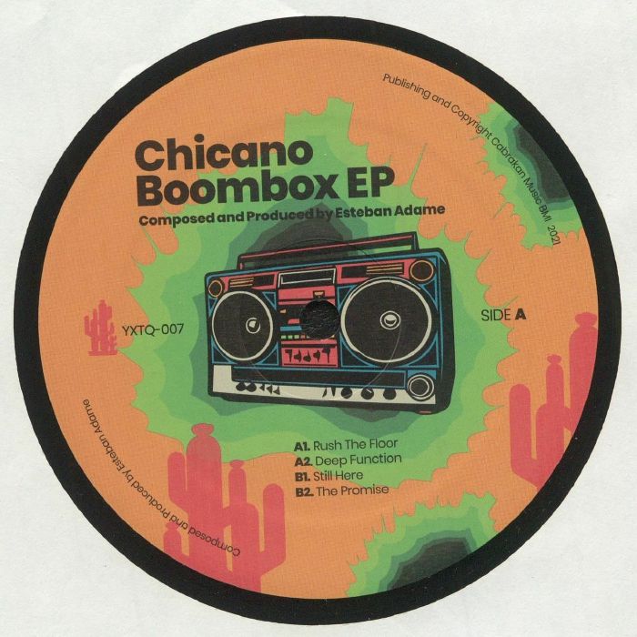 ADAME, Esteban - Chicano Boombox EP