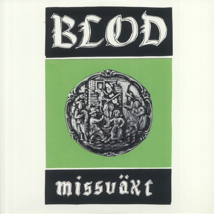 BLOD - Missvaxt