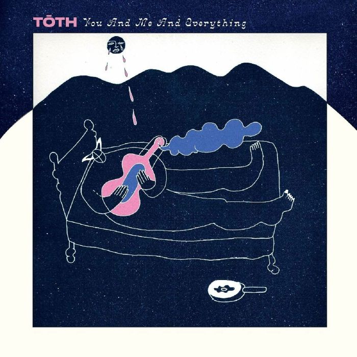 TOTH - You & Me & Everything