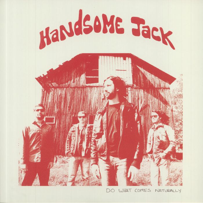 HANDSOME JACK - Do What Comes Naturally (reissue)