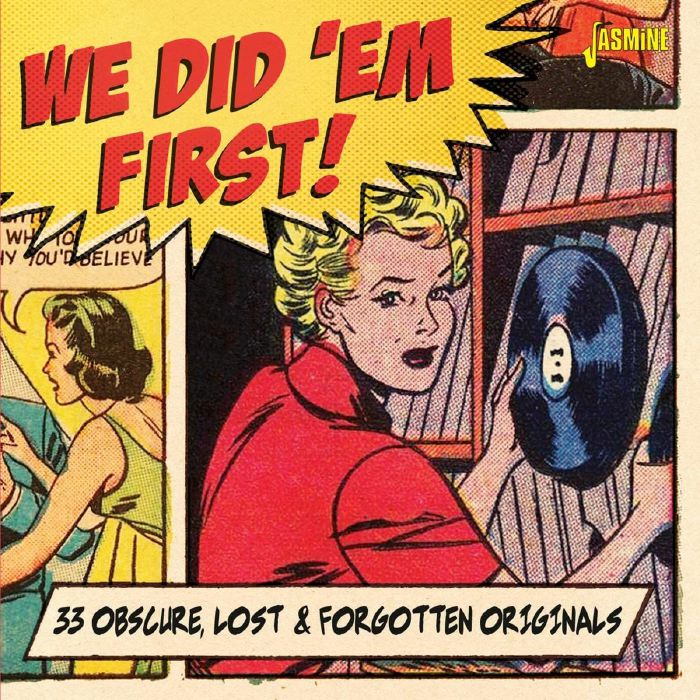 VARIOUS - We Did 'em First: 33 Obscure Lost & Forgotten Originals