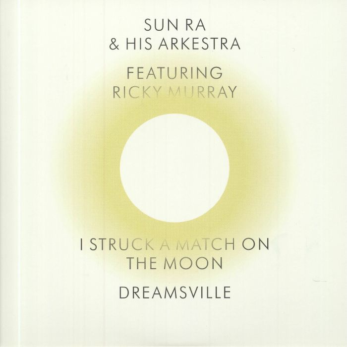 SUN RA & HIS ARKESTRA feat RICKY MURRAY - I Struck A Match On The Moon