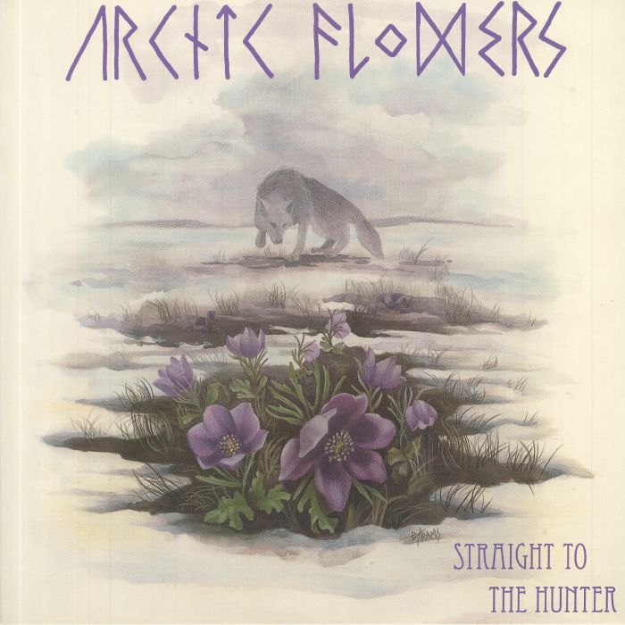 ARCTIC FLOWERS - Straight To The Hunter