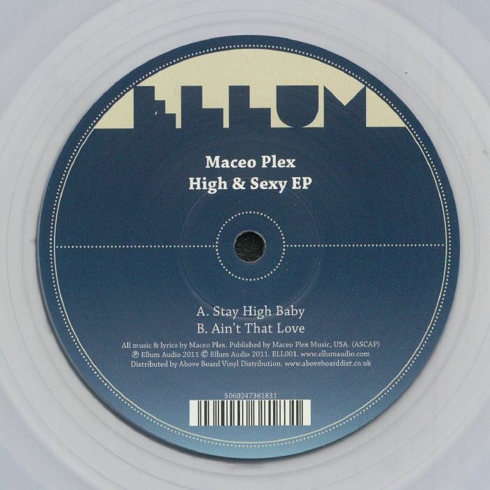 MACEO PLEX High & Sexy EP Vinyl at Juno Records.