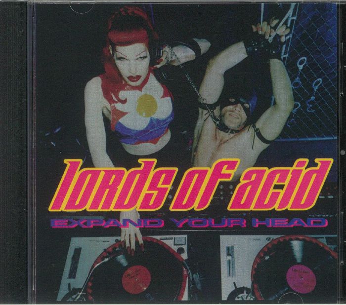 LORDS OF ACID - Expand Your Head (remastered)