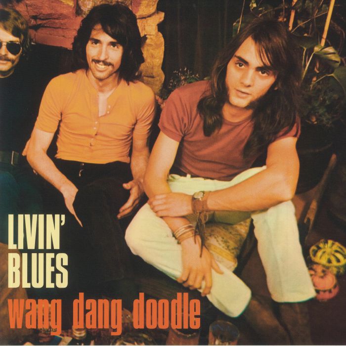 LIVIN' BLUES - Wang Dang Doodle (reissue)