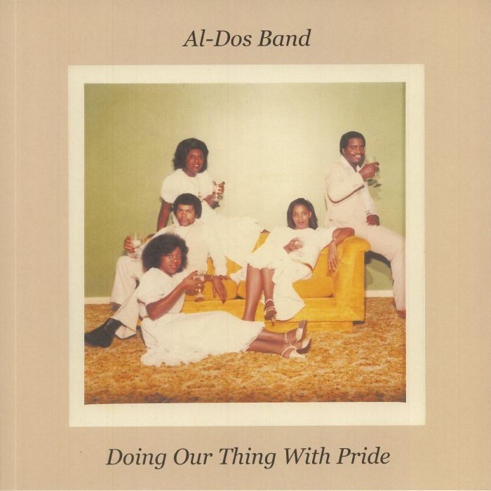 AL DOS BAND - Doing Our Thing With Pride