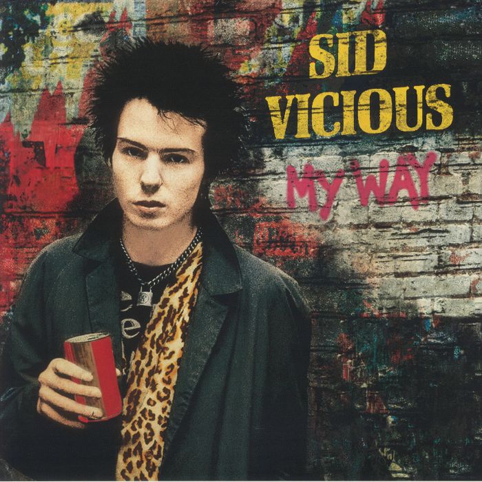 SID VICIOUS - My Way Vinyl at Juno Records.