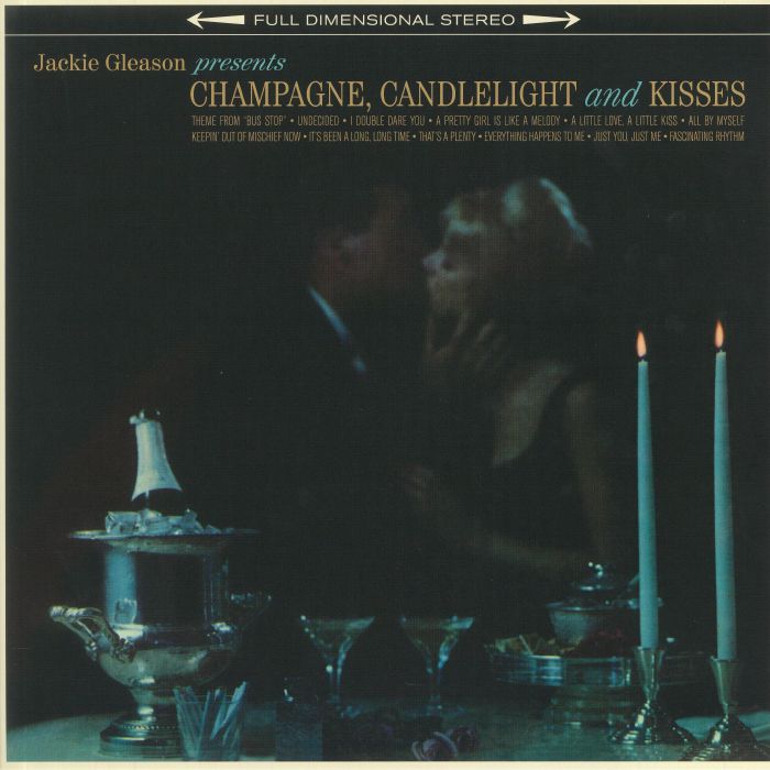 GLEASON, Jackie - Champage Candlelight & Kisses (reissue)