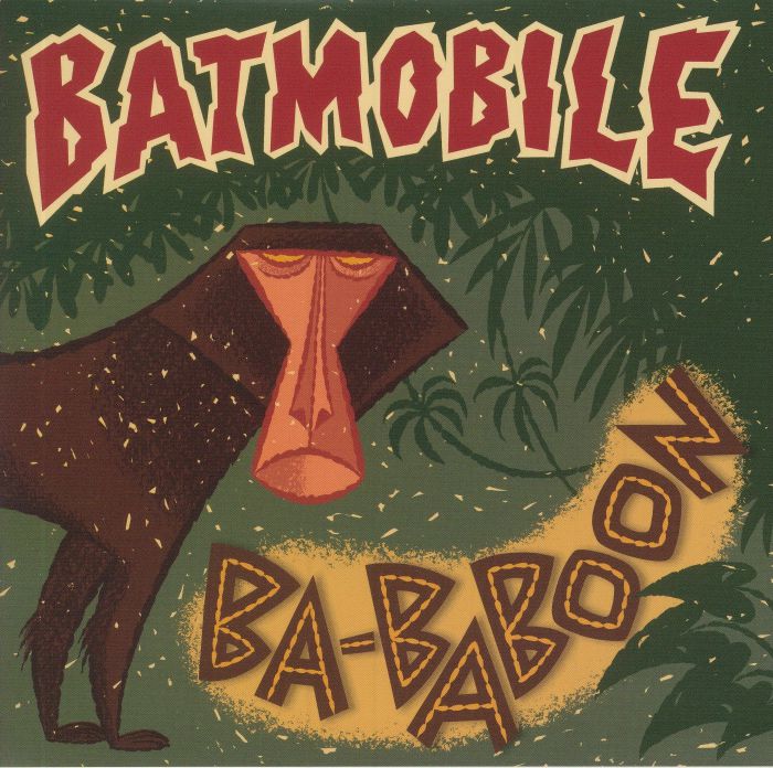 BATMOBILE - Ba Baboon (Record Store Day RSD 2021)