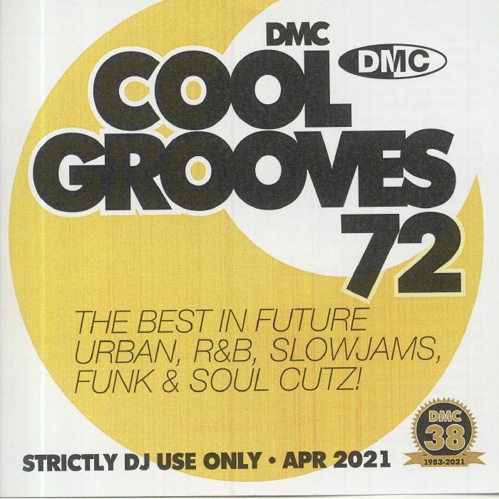 VARIOUS - Cool Grooves 72: The Best In Future Urban R&B Slowjams Funk & Soul Cutz! (Strictly DJ Only)