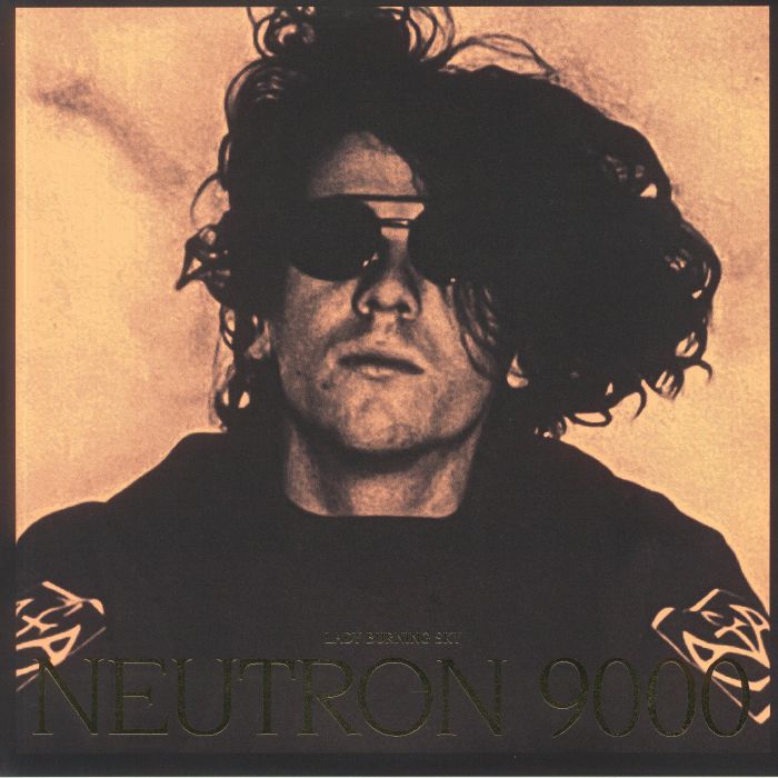 NEUTRON 9000 - Lady Burning Sky (remastered)