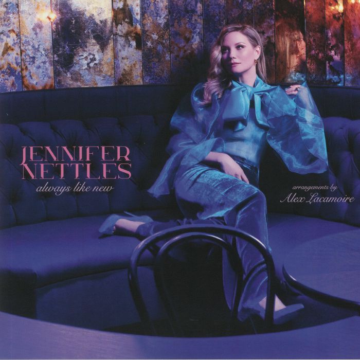 NETTLES, Jennifer - Always Like New