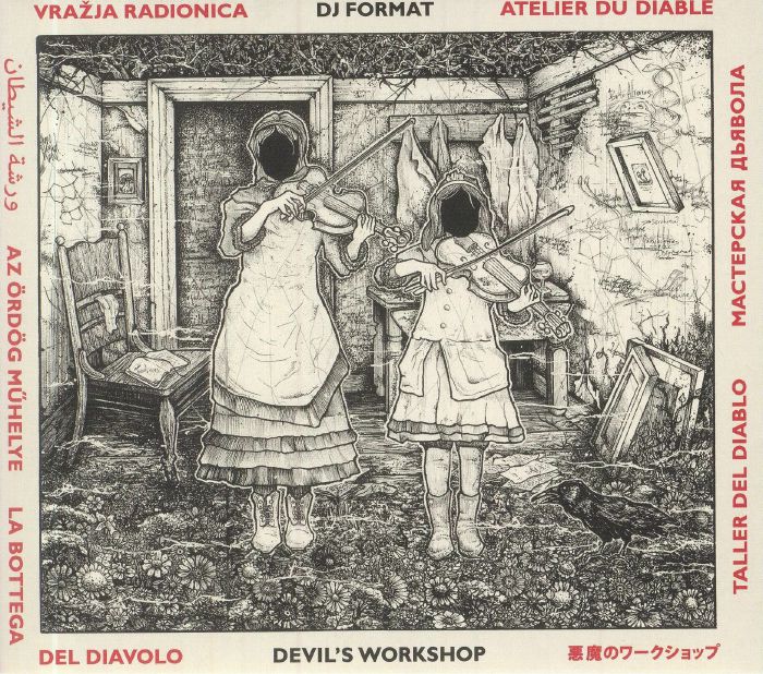 DJ FORMAT - Devil's Workshop