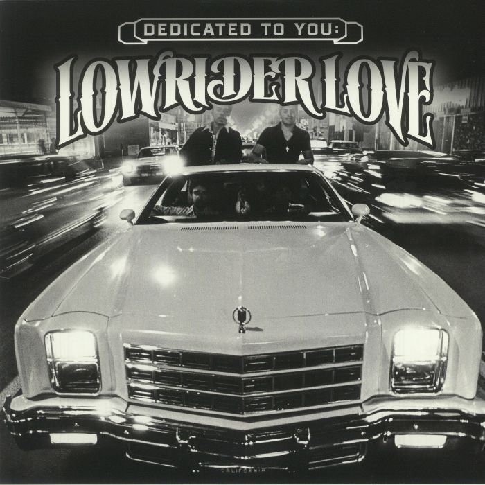 VARIOUS - Dedicated To You: Lowrider Love (Record Store Day RSD 2021)