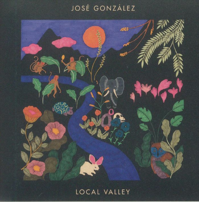 GONZALEZ, Jose - Local Valley