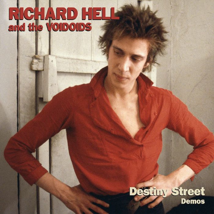 RICHARD HELL & THE VOIDOIDS - Destiny Street Demos (Record Store Day RSD 2021)